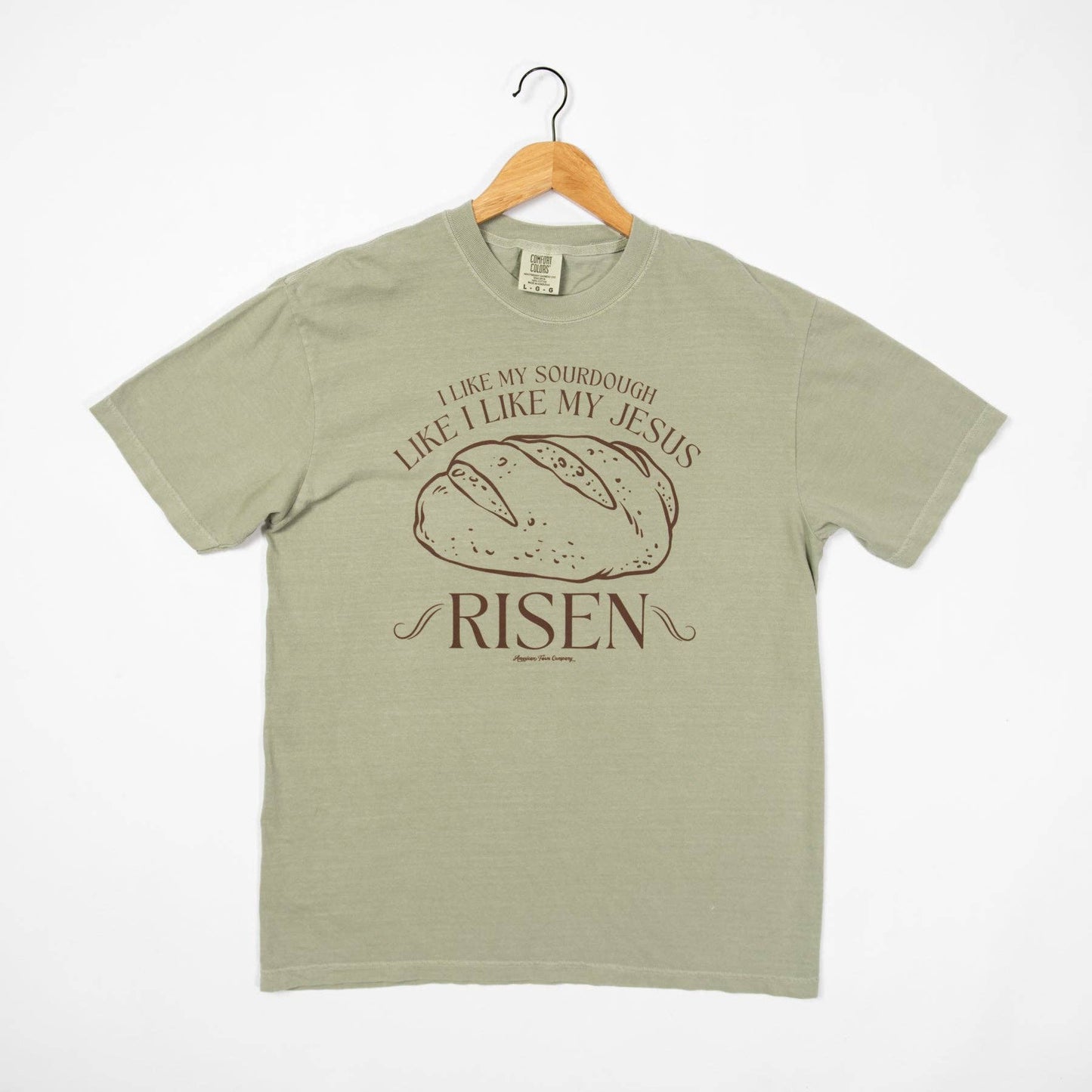 'I Like My Sourdough, Like I Like My Jesus - RISEN' Tee, Feathered Farmhouse