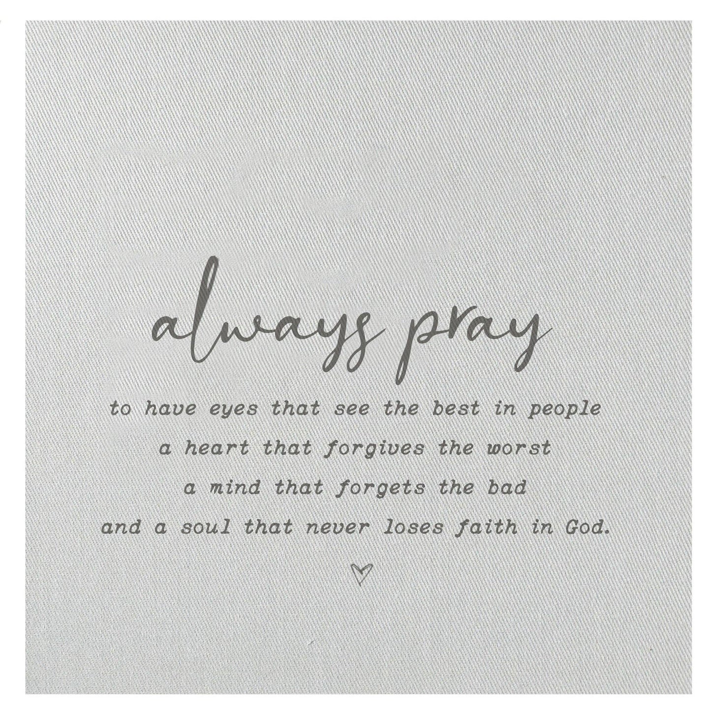Always Pray Mini Canvas, Feathered Farmhouse