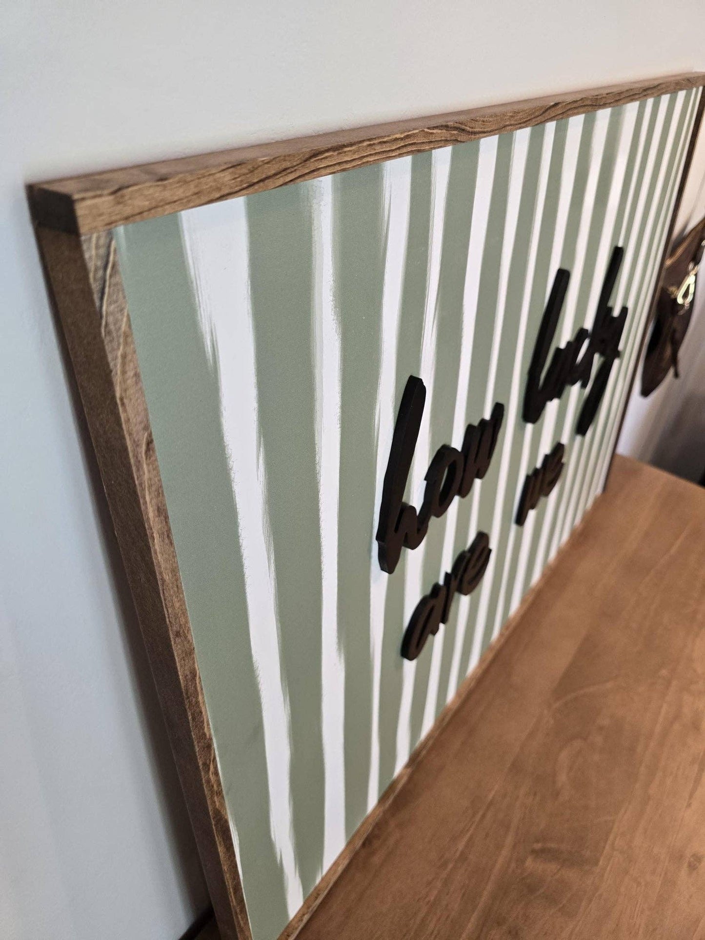 How Lucky Are We Sign, Feathered Farmhouse