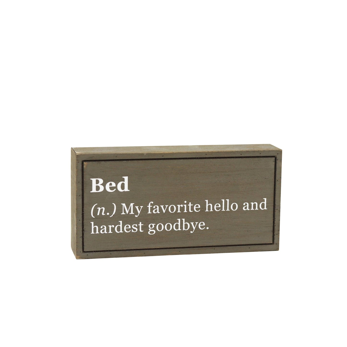 Bed Tabletop Sign, The Feathered Farmhouse