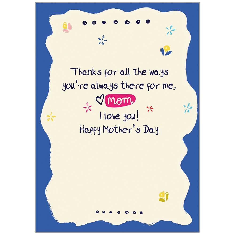 Always Need Mom Mother's Day Card, Feathered Farmhouse