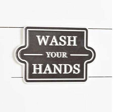 Wash Hands Tin Sign, Feathered Farmhouse
