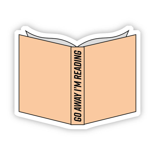 Go Away I'm Reading Tan Sticker