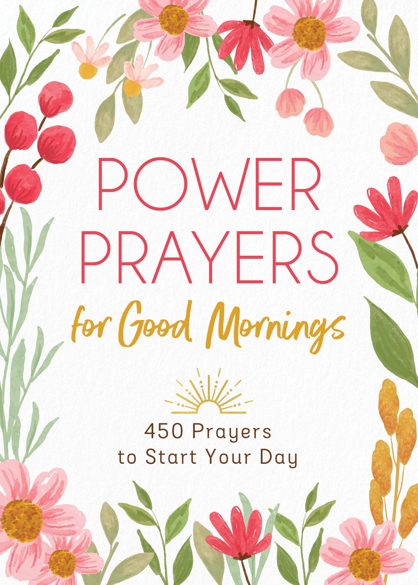 Power Prayers for Good Mornings