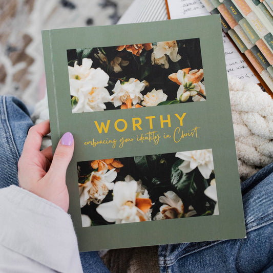 Worthy | Embracing Your Identity in Christ, The Feathered Farmhouse