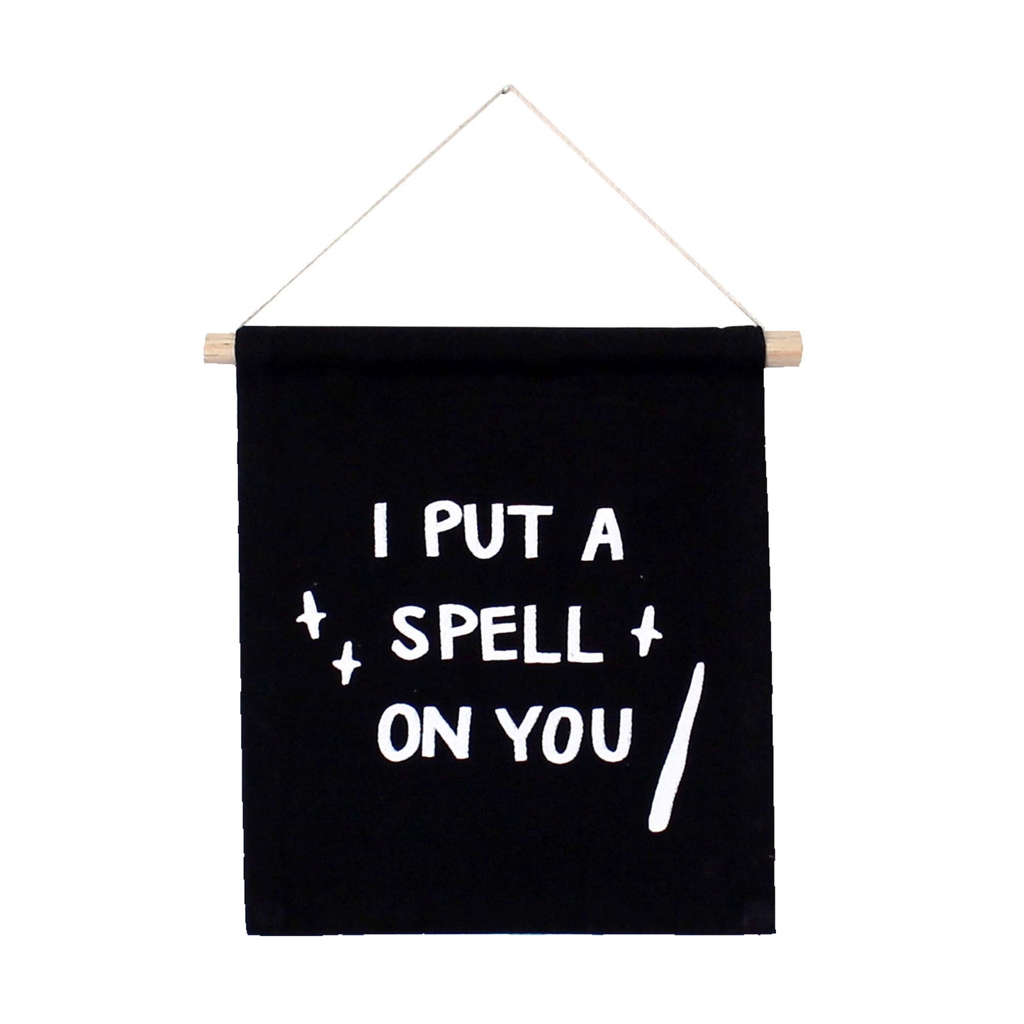 I put a spell on you hang sign