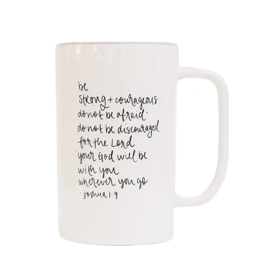 Strong and Courageous Mug