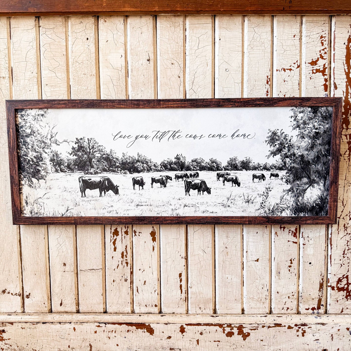 Love You Till the Cows Come Home Wood Sign, Feathered Farmhouse