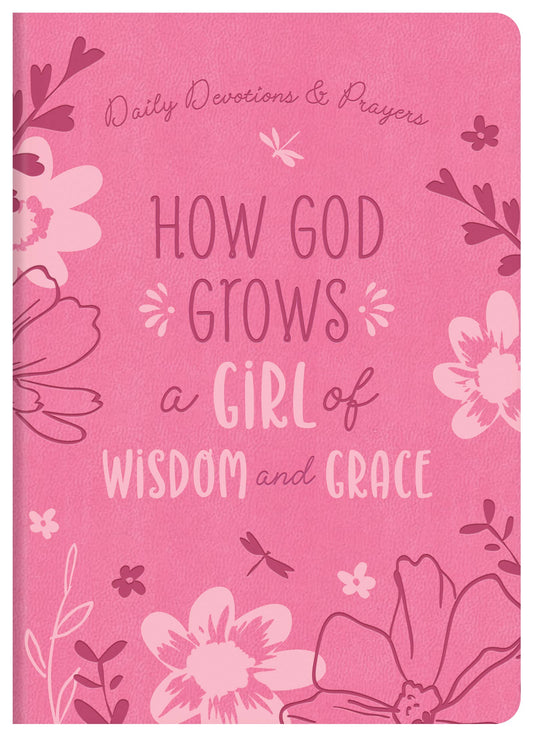 How God Grows a Girl of Wisdom and Grace, Feathered Farmhouse