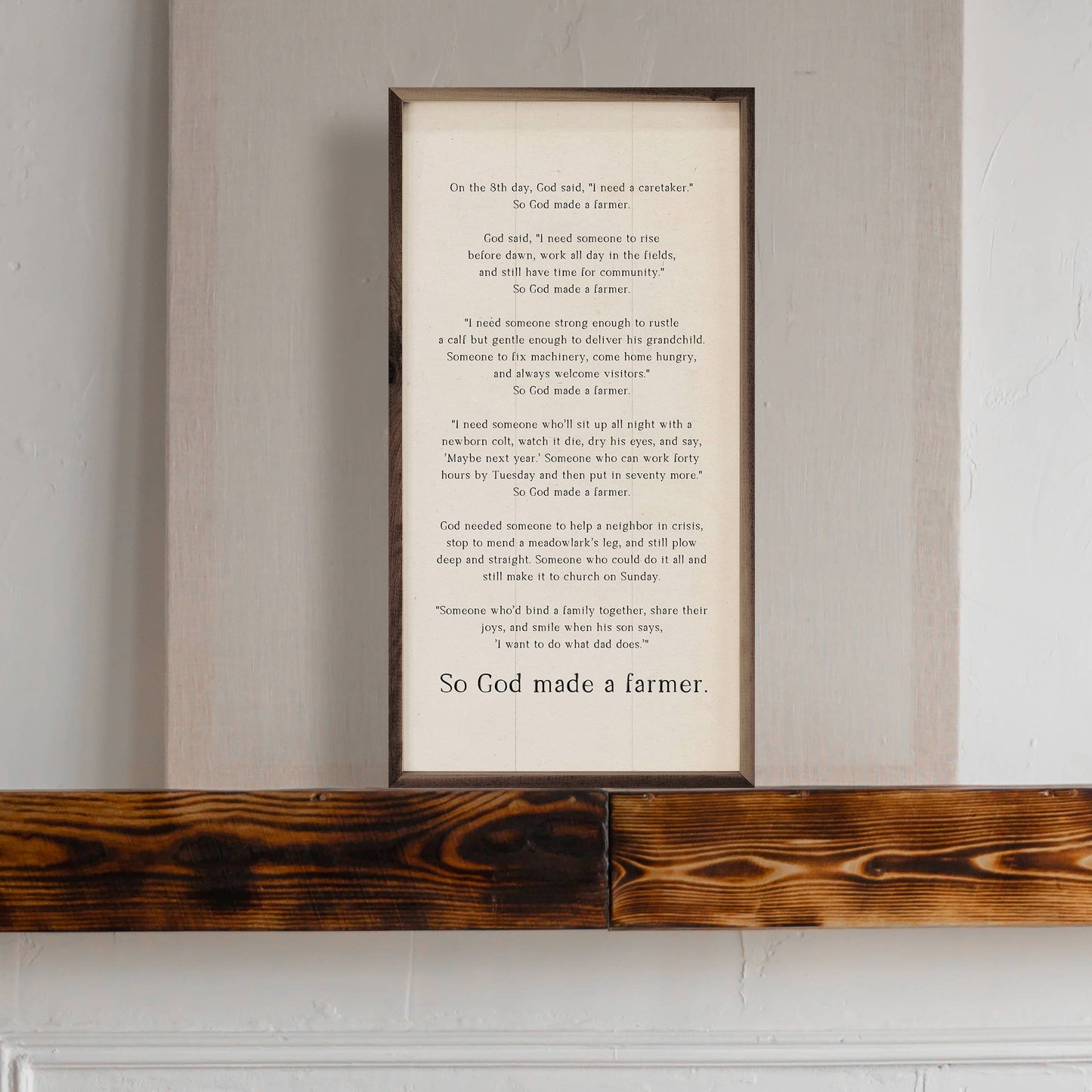 So God Made A Farmer Speech Sign, Feathered Farmhouse