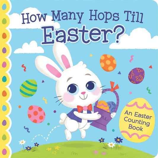How Many Hops Till Easter Board Book, Feathered Farmhouse