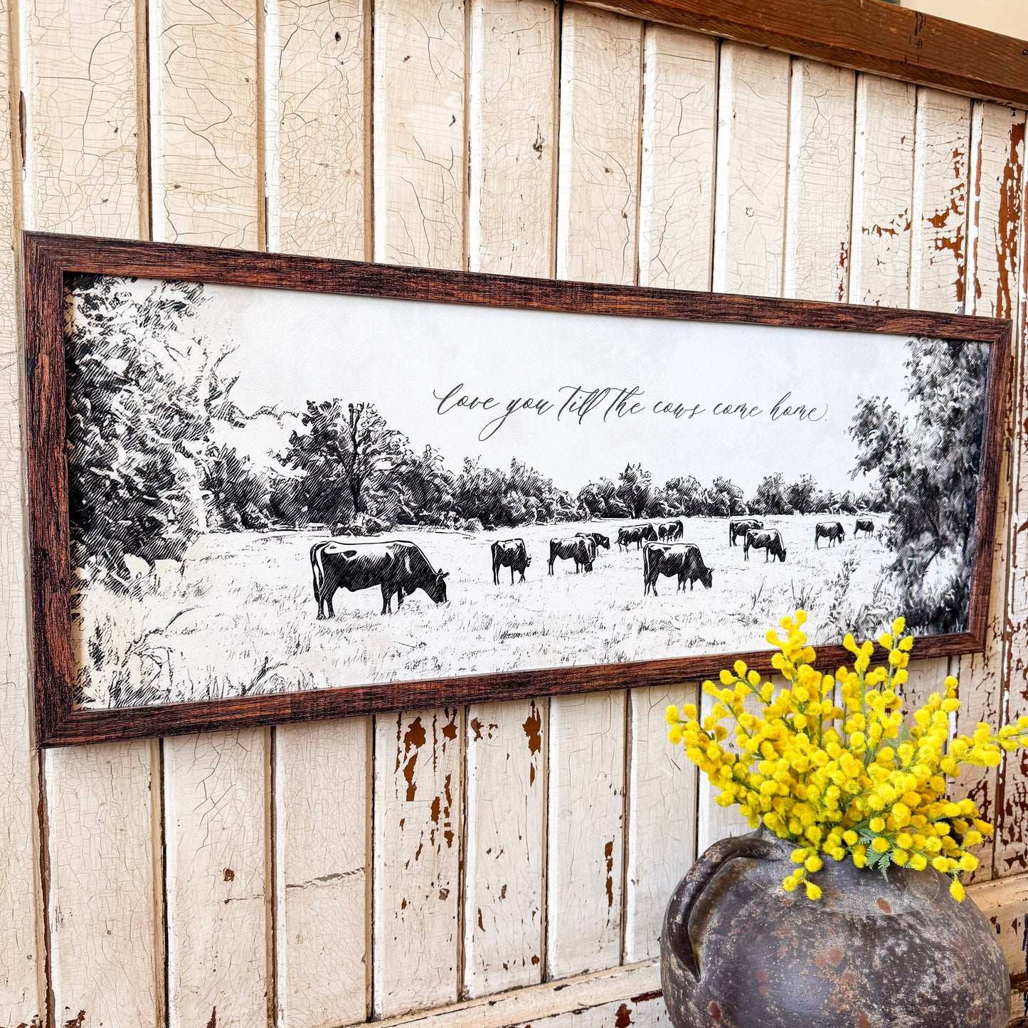 Love You Till the Cows Come Home Wood Sign, Feathered Farmhouse