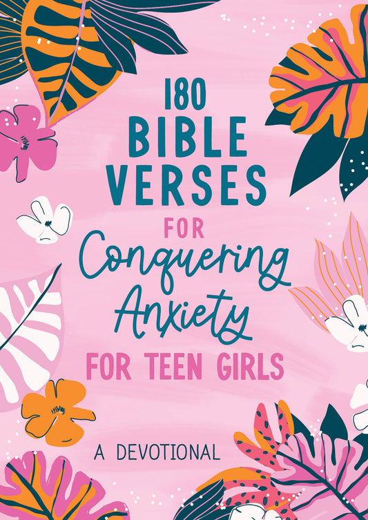 180 Bible Verses for Conquering Anxiety for Teen Girls, Feathered Farmhouse