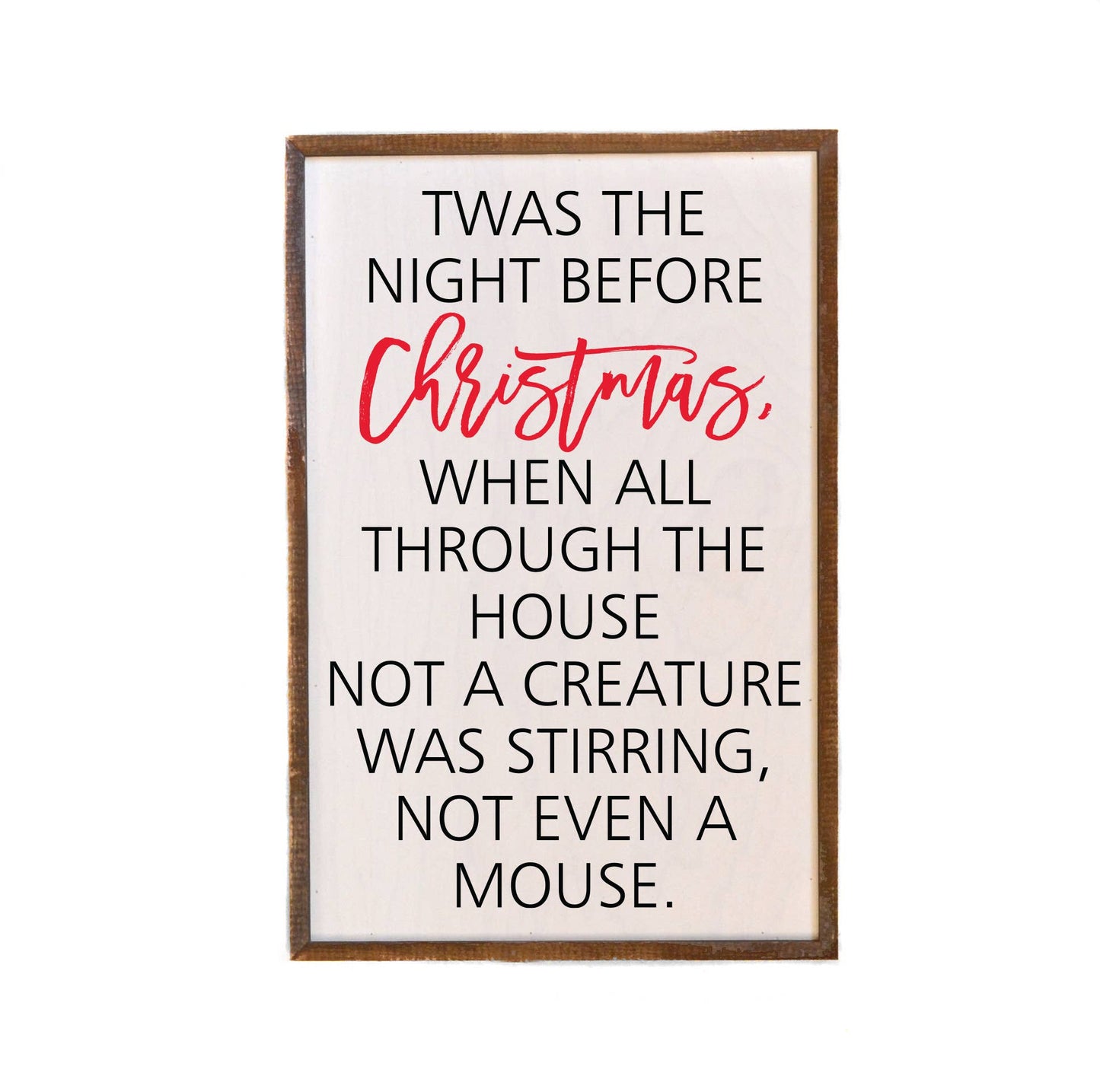 Twas The Night Before Christmas Sign, Feathered Farmhouse