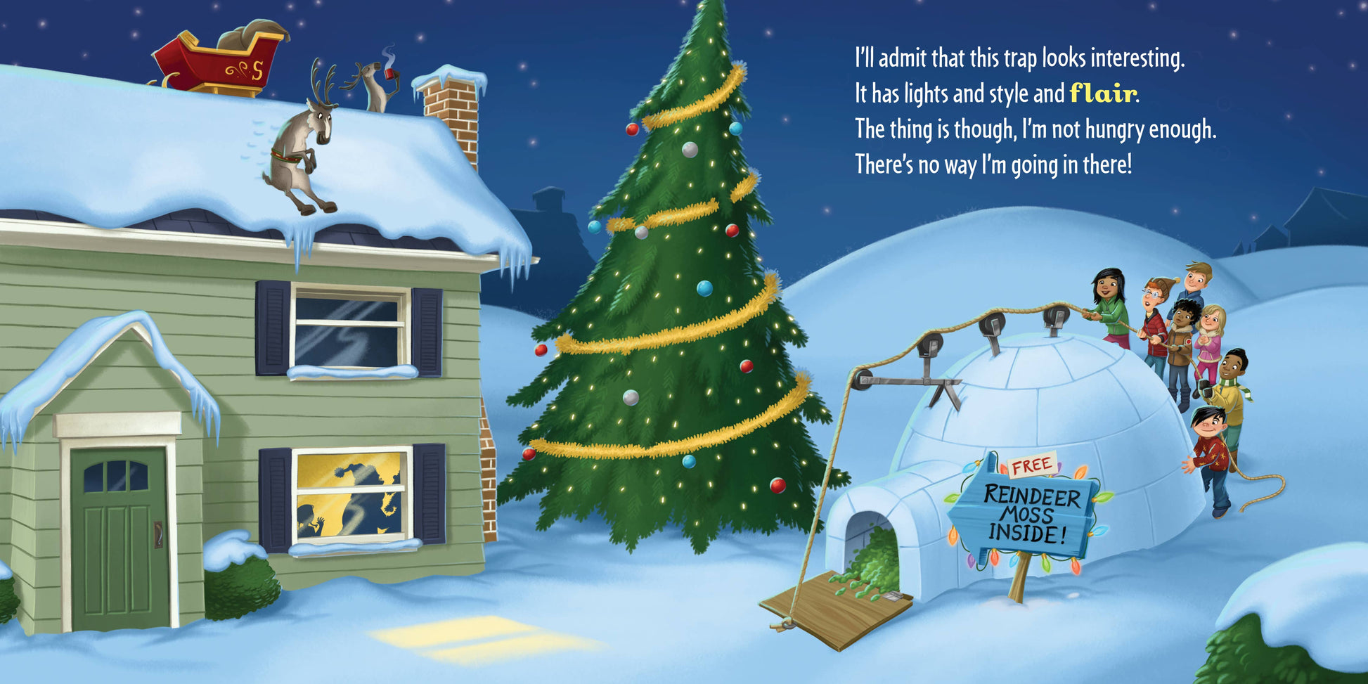 How to Catch a Reindeer, Feathered Farmhouse