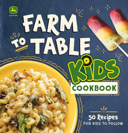 John Deere Farm to Table Kids Cookbook, Feathered Farmhouse