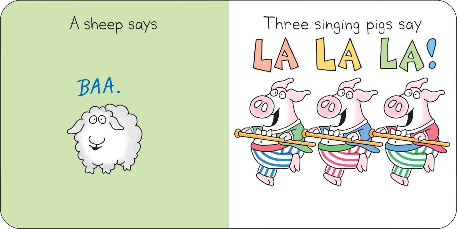 Moo, Baa, La La La!, Feathered Farmhouse