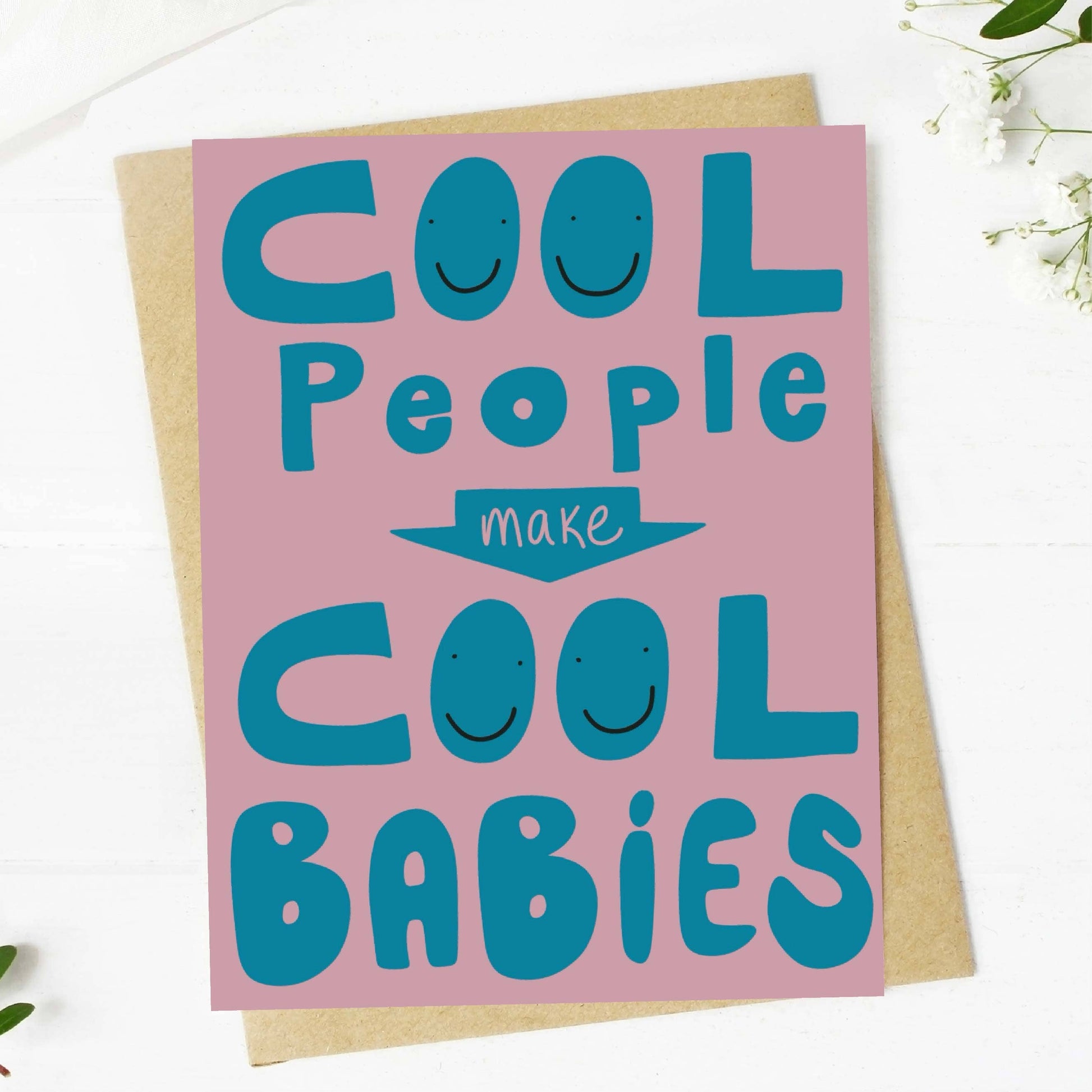 Cool People Make Cool Babies New Parent Card, Feathered Farmhouse