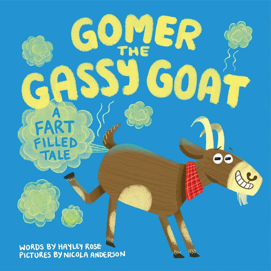 Gomer the Gassy Goat, Feathered Farmhouse