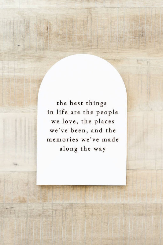 The Best Things In Life Arch, Feathered Farmhouse