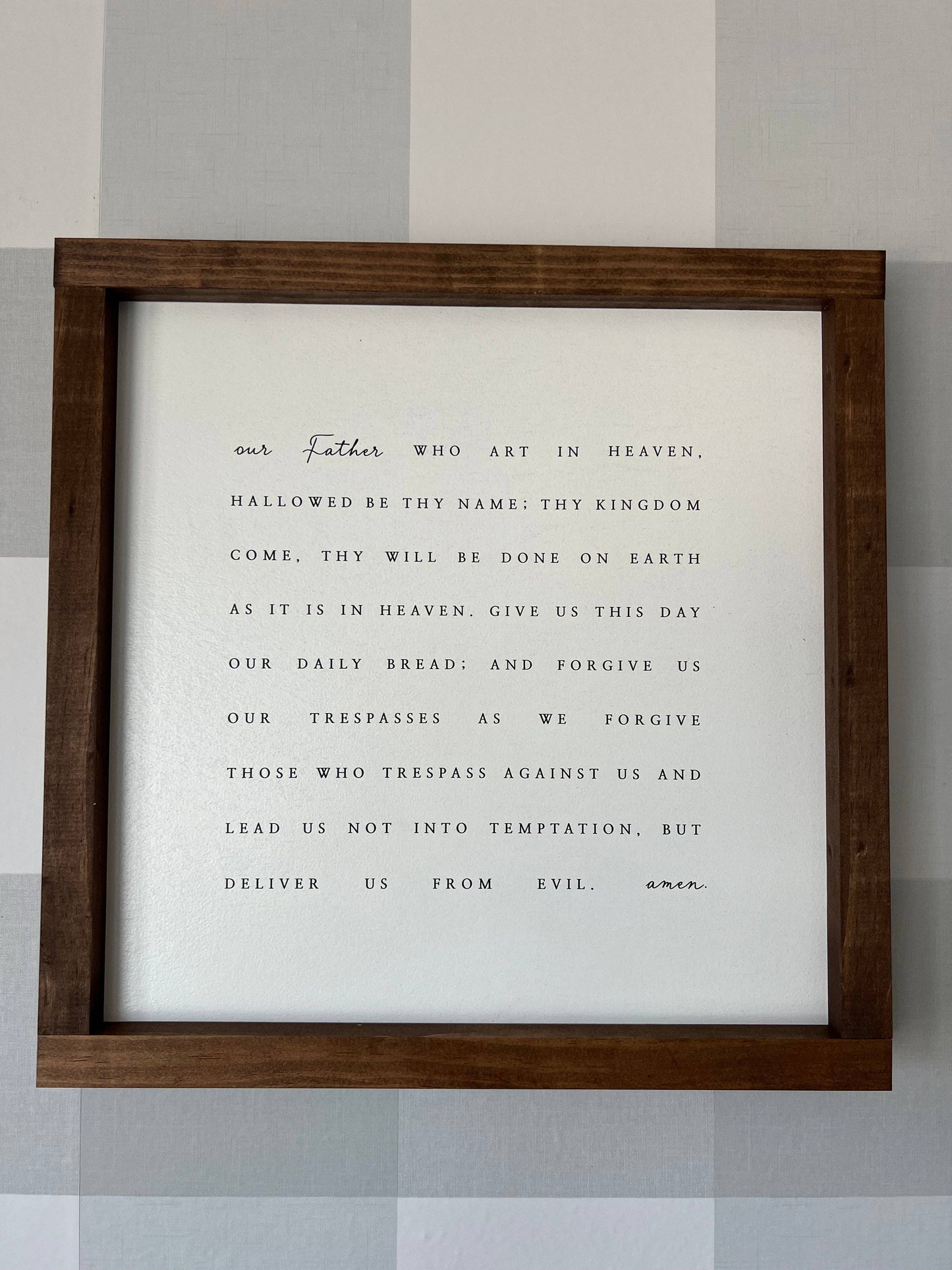 Our Father Who Art in Heaven Sign, Feathered Farmhouse
