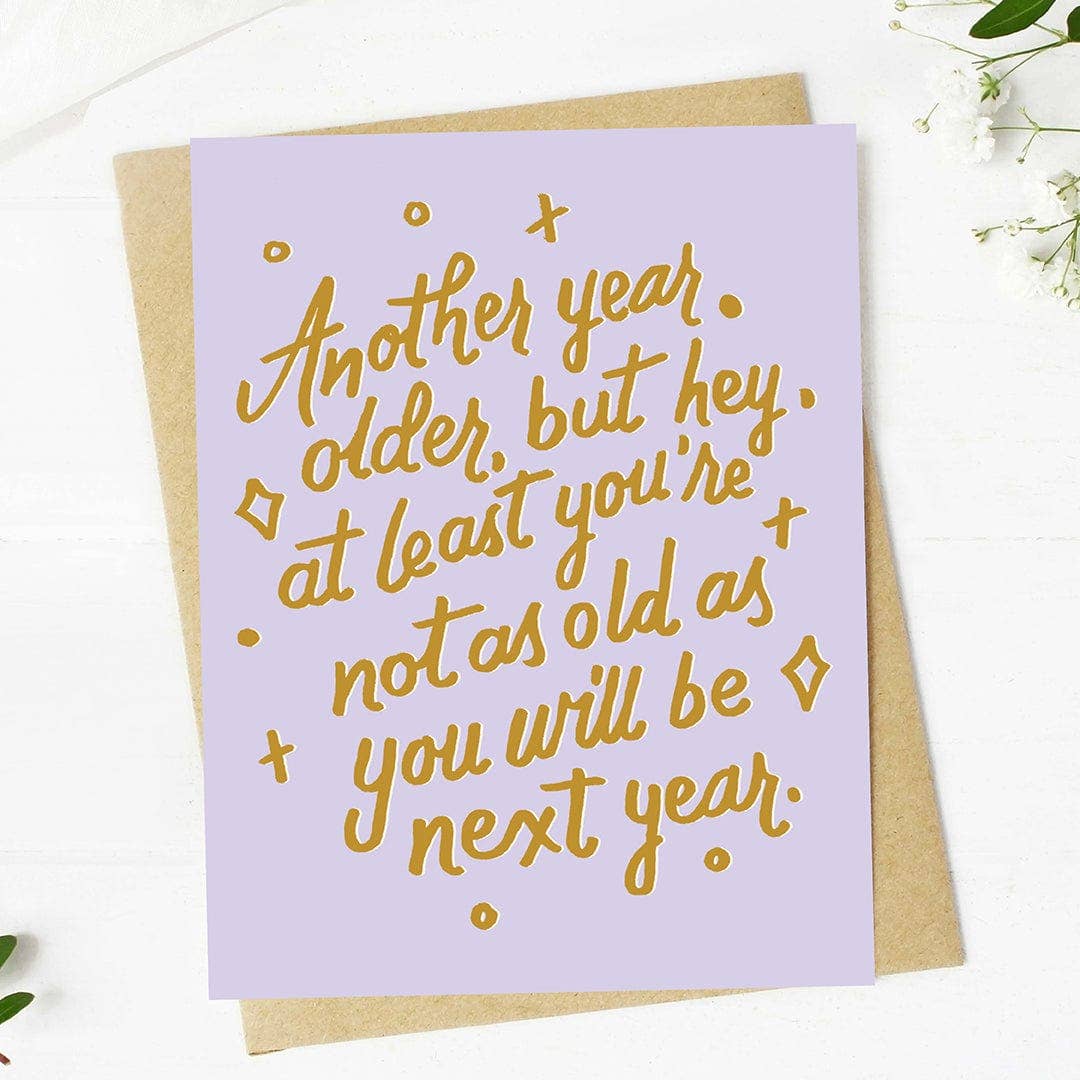 Another Year Older Birthday Card, Feathered Farmhouse