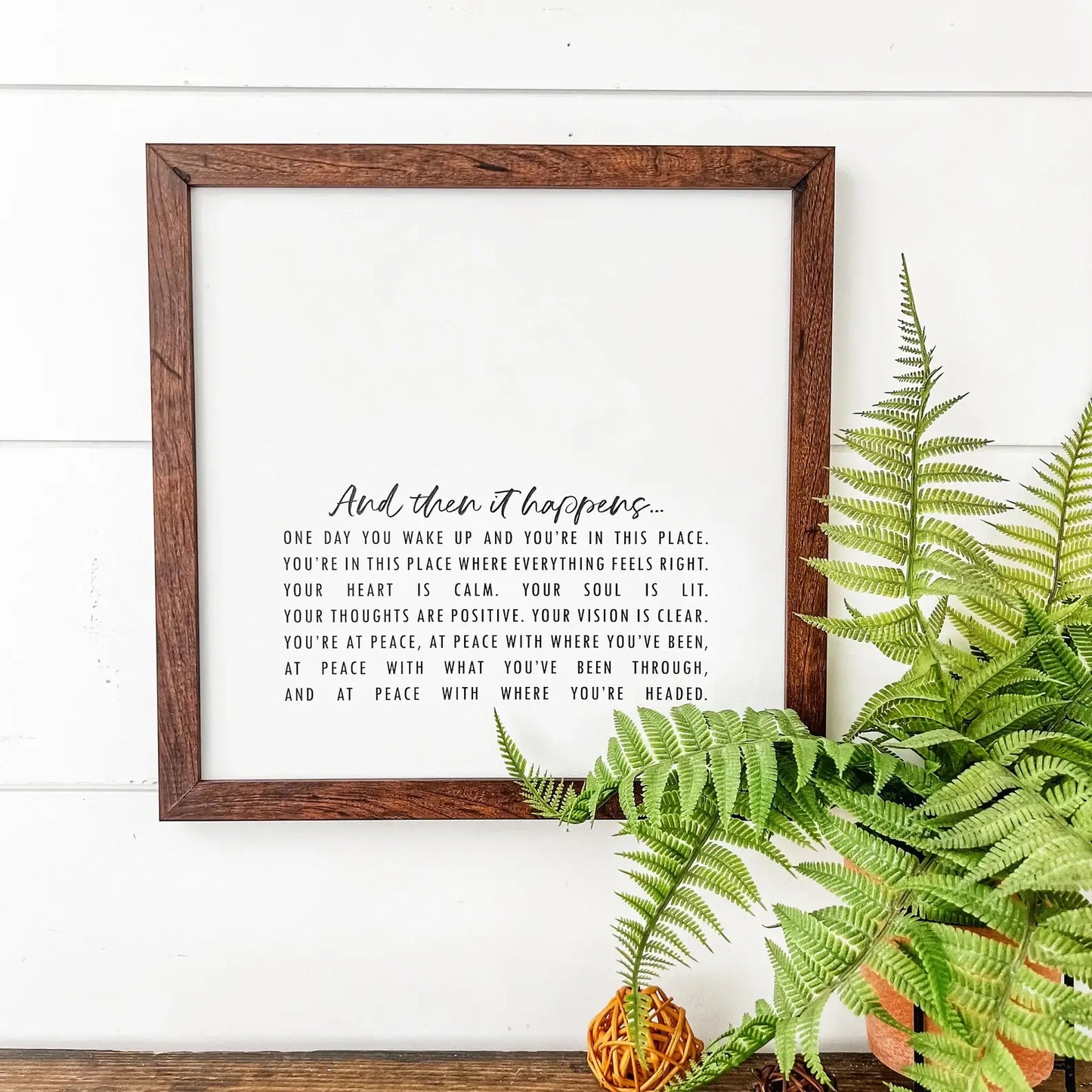 And Then It Happens Inspirational Quote Sign, Feathered Farmhouse