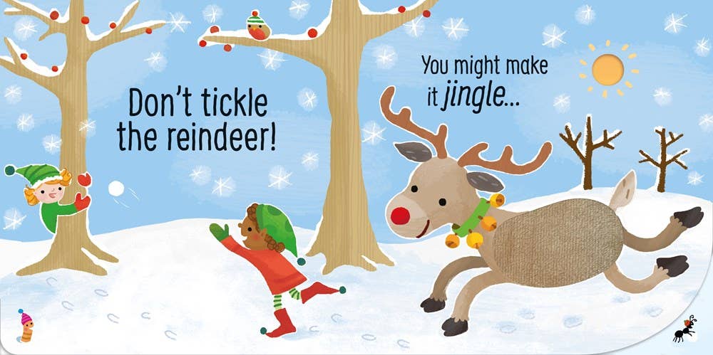Don't Tickle The Reindeer!, Feathered Farmhouse