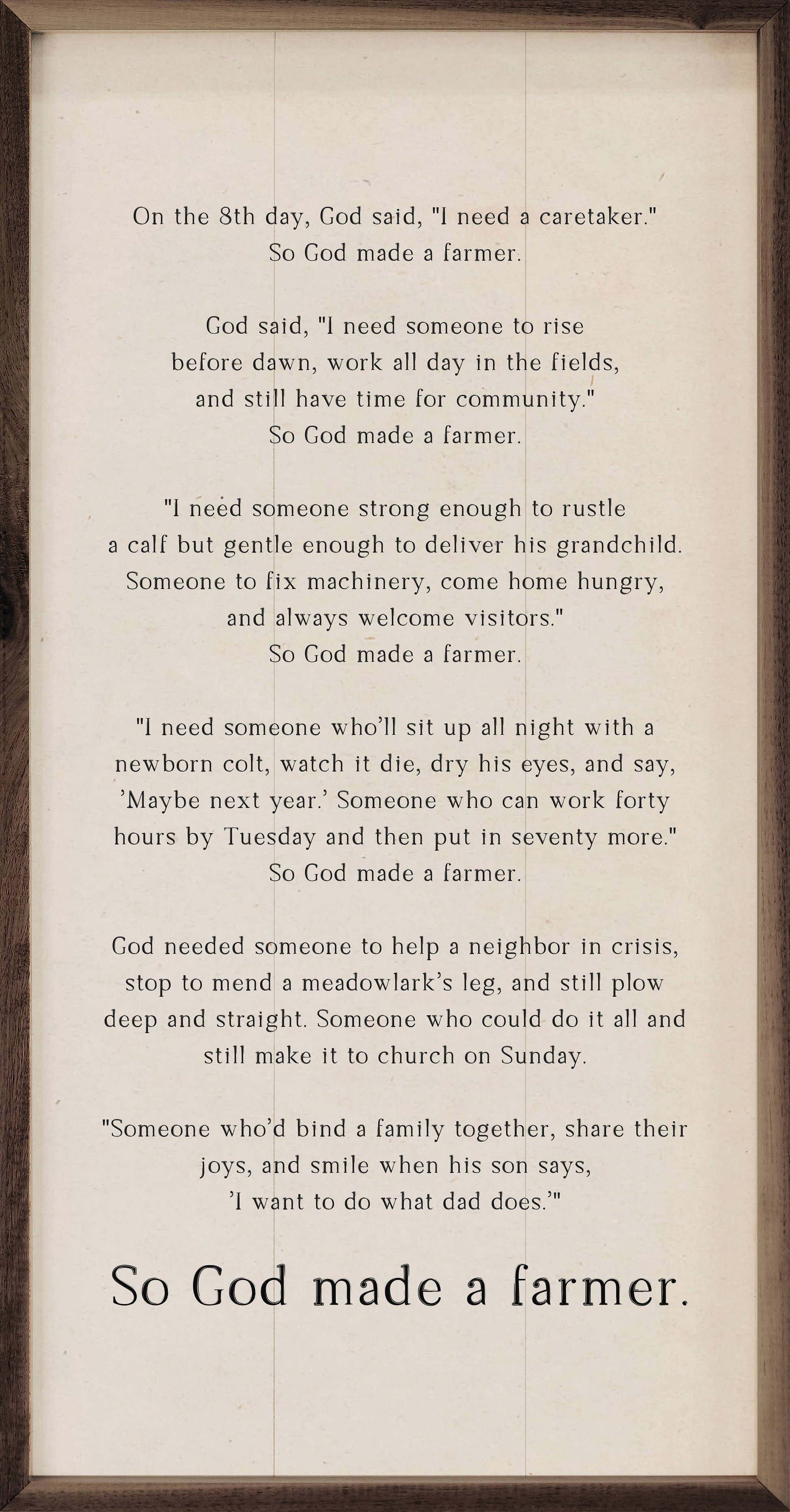 So God Made A Farmer Speech Sign, Feathered Farmhouse