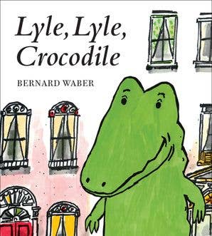 Lyle, Lyle, Crocodile Board Book, Feathered Farmhouse