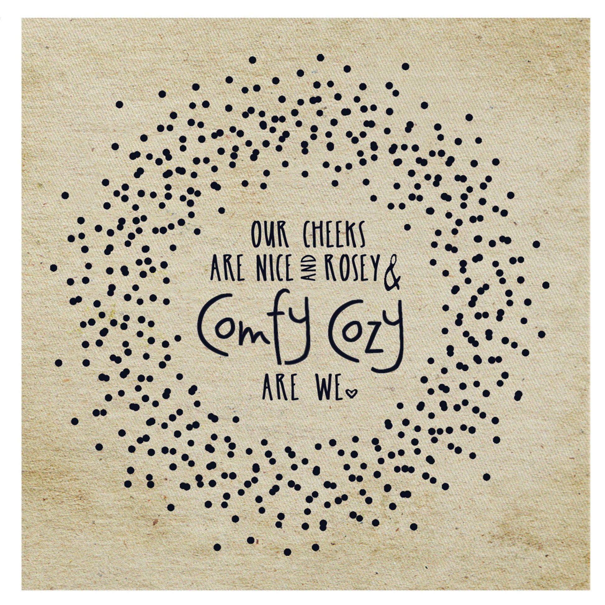 Comfy Cozy Are We Mini Canvas, Feathered Farmhouse