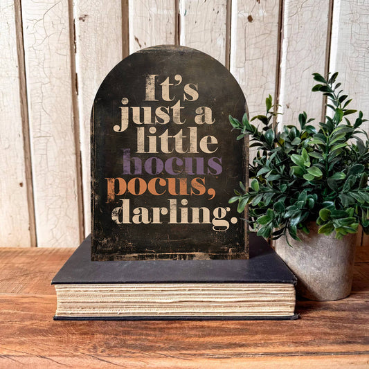 Hocus Pocus Arched Shelf Sitter, Feathered Farmhouse