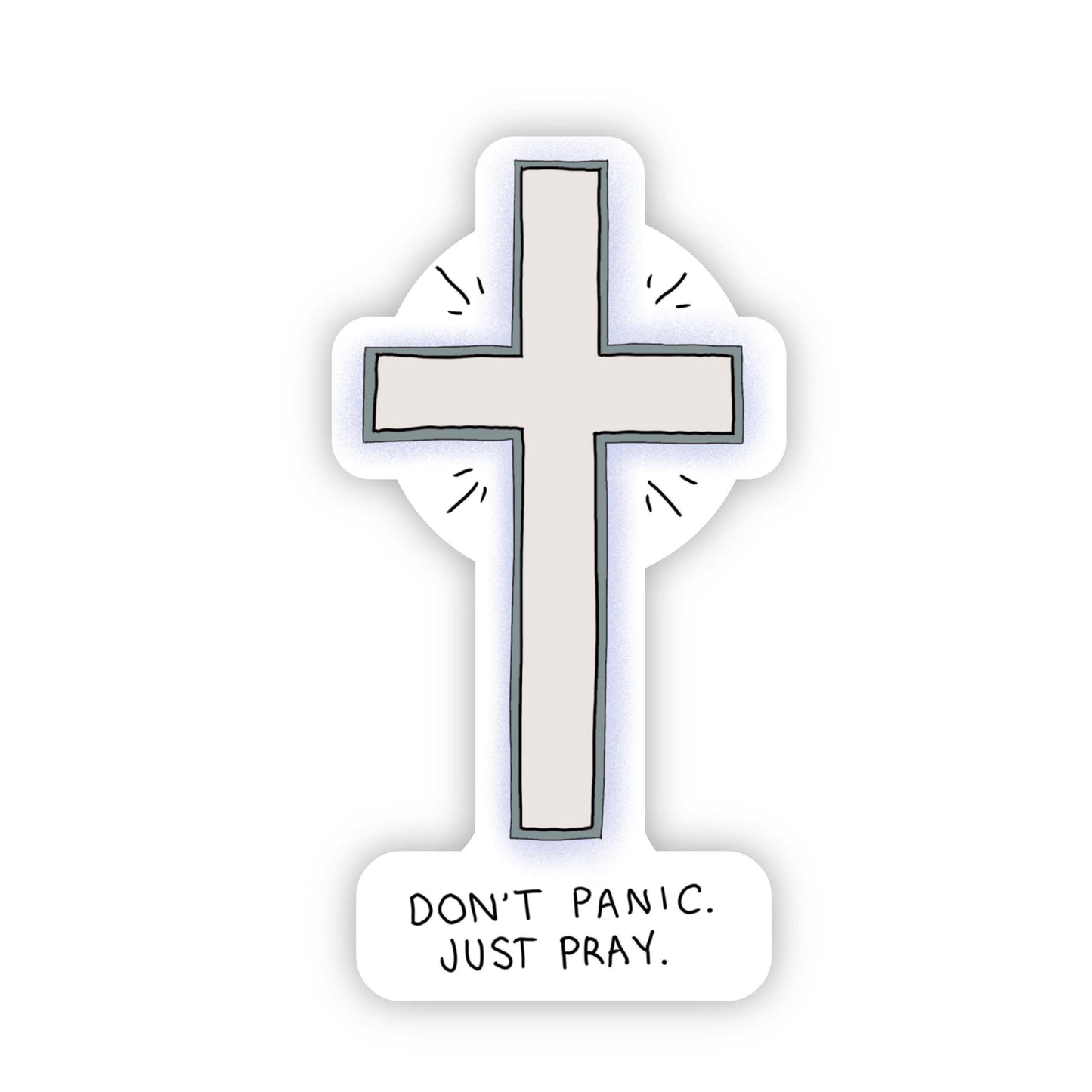 Cross  don't Panic Just Pray