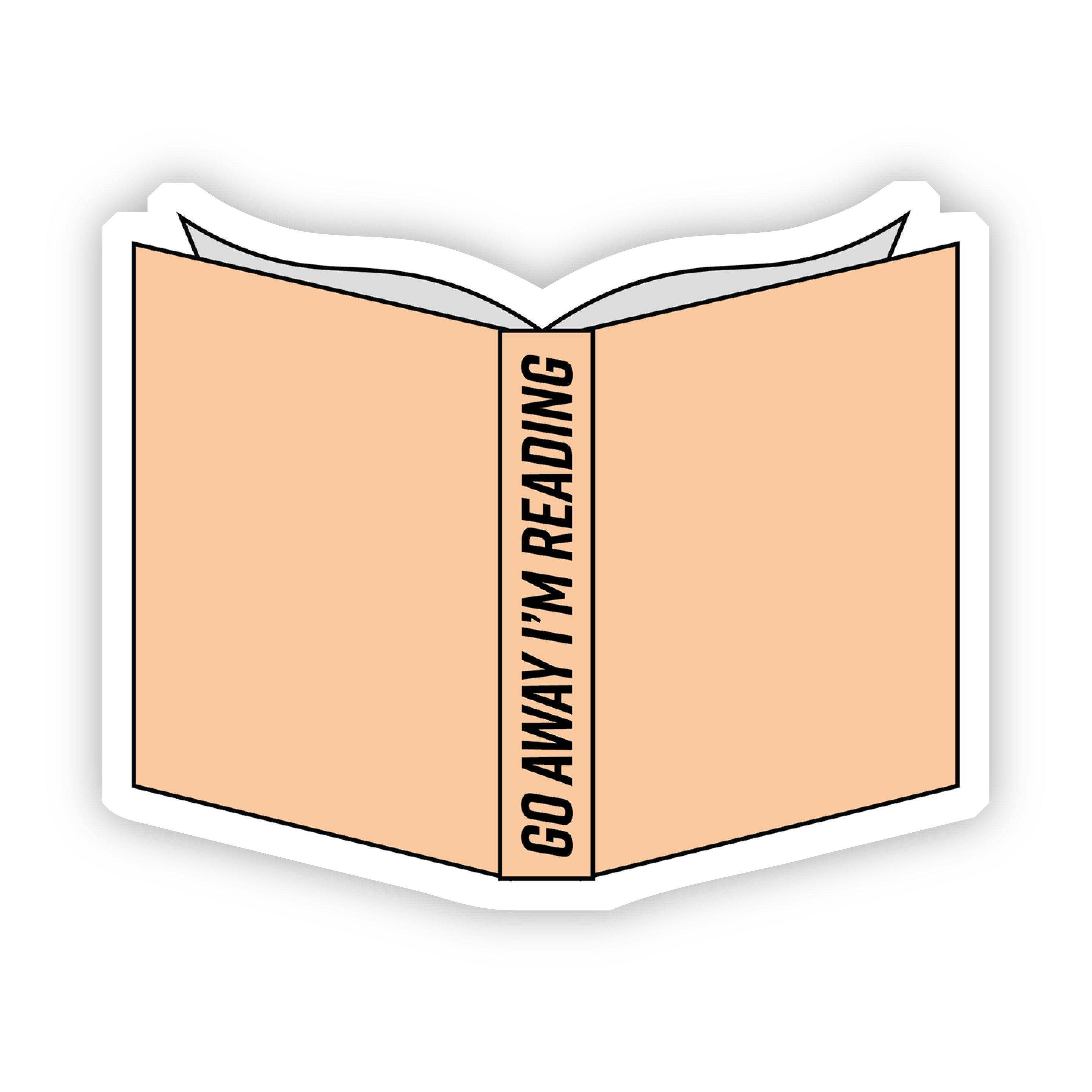 go-away-i-m-reading-tan-sticker-the-feathered-farmhouse