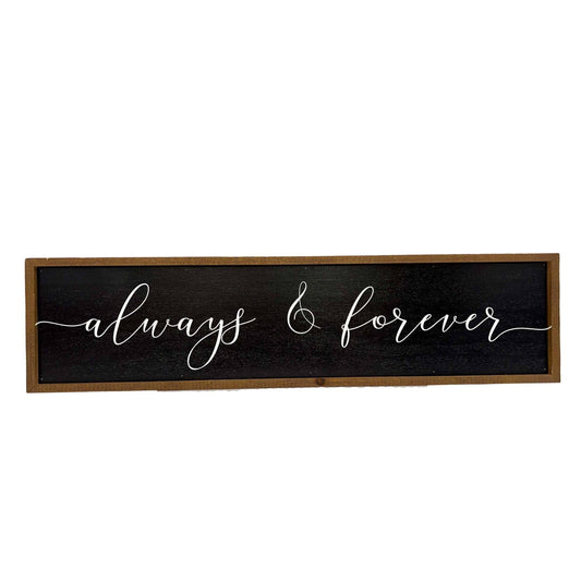 Always + Forever Love Sign, The Feathered Farmhouse