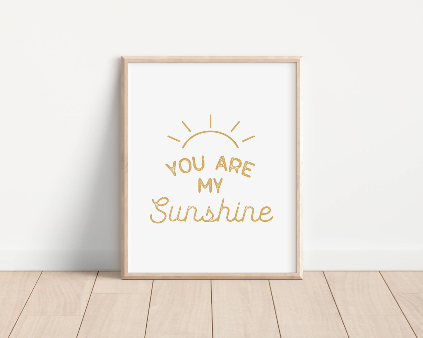 You Are My Sunshine Nursery Typography Art Print Poster Sign