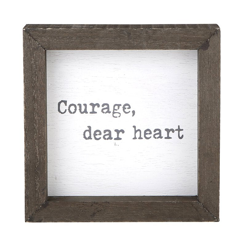 Courage Sign, The Feathered Farmhouse