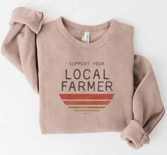 Support Local Farmers Sweatshirt, The Feathered Farmhouse