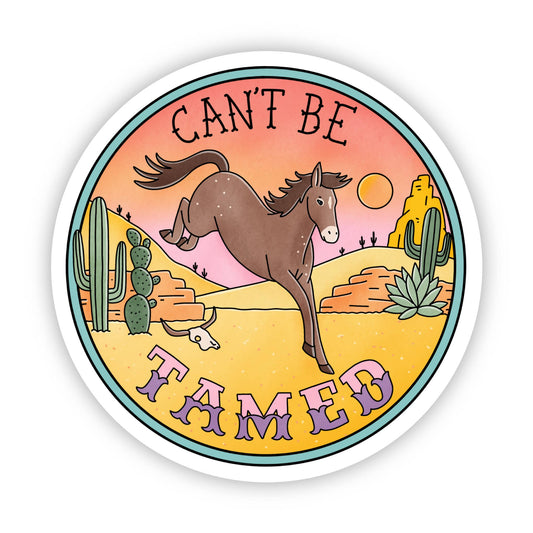 Can't Be Tamed Horse Desser Sticker